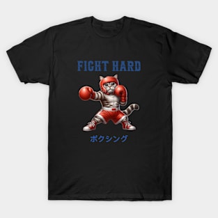 Fight Hard T-Shirt